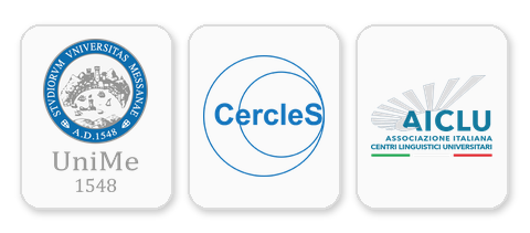 Centro Linguistico di Ateneo (CLA) – Università degli Studi di Messina In collaborazione con CercleS e AICLU.